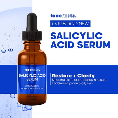 Face Facts Restore + Clarify Salicylic Acid Serum 30ml
